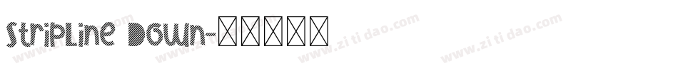 StripLine Down字体转换